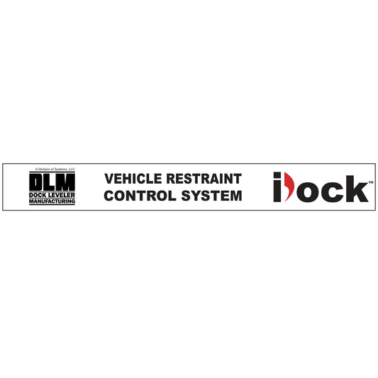 1751-1126 DLM iDock Decal, "Vehicle Restraint Control System" - DLM