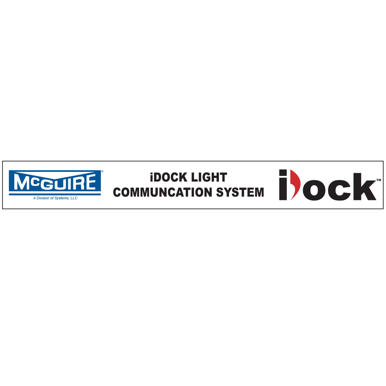 1751-1150 Systems LLC "iDock Light Communication System" - Decal
