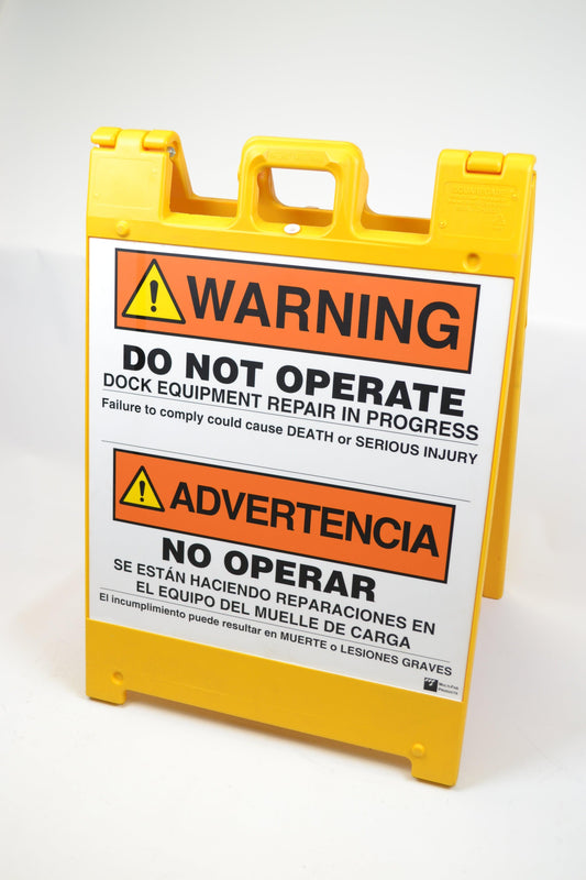 MF-SS-1002 "A" Frame Loading Dock Safety Sign, Size: 24-1/2"W X 36"H W/ English/Spanish Double Sided - Excel Solutions