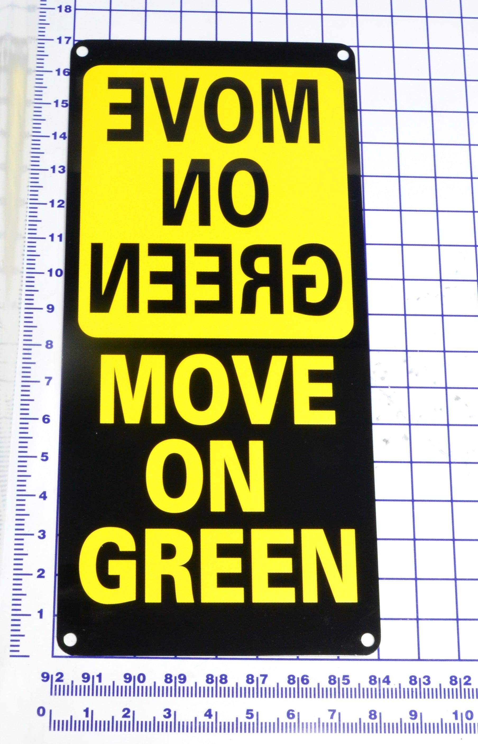 NT-0-105M Sign, Move On Green Metal (Aluminum) - Nova