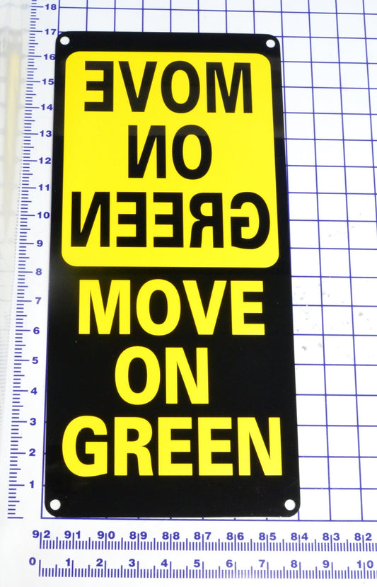 NT-0-105M Sign, Move On Green Metal (Aluminum) - Nova